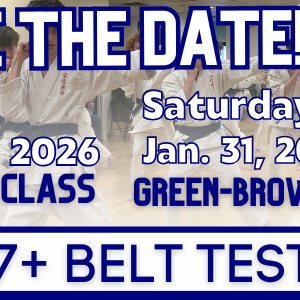 January 2026 Age 7+ Belt Test Day