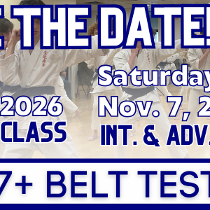 November 2026 Age 7+ Belt Test Day